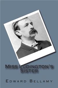 Miss Ludington's Sister