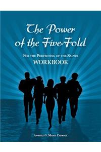 Power Of The Five-Fold