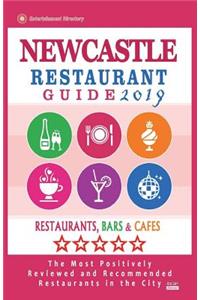 Newcastle Restaurant Guide 2019