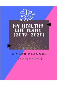 My Healthy Life Plans (2019 2020)