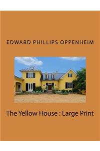 The Yellow House