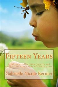 Fifteen Years