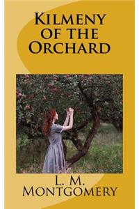 Kilmeny of the Orchard