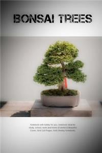 Bonsai Trees