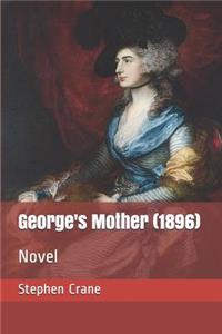George's Mother (1896)