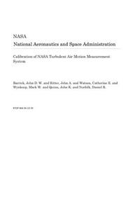 Calibration of NASA Turbulent Air Motion Measurement System