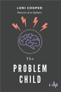 Problem Child