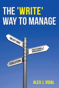 'Write' Way to Manage