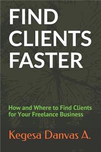 Find Clients Faster
