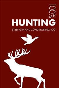 Hunting Strength and Conditioning Log