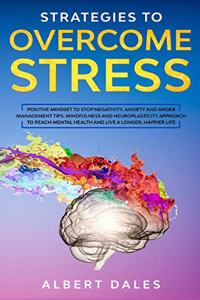 Strategies to Overcome Stress