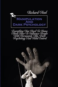 Manipulation And Dark Psychology