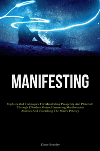 Manifesting