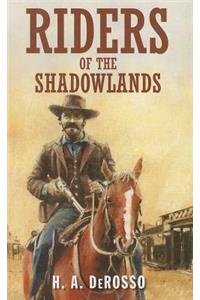 Riders of the Shadowlands