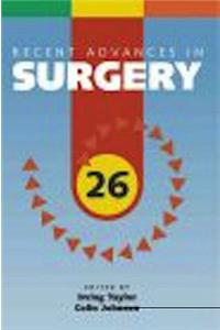 Recent Advances in Surgery: 26