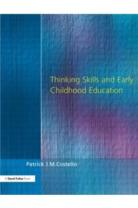 Thinking Skills and Early Childhood Education
