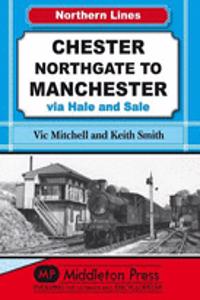 Chester Northgate to Manchester