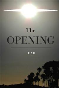 The Opening