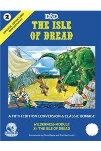 Original Adventures Reincarnated #2 - The Isle of Dread