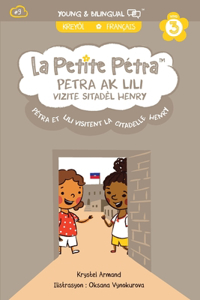 Petra Ak Lili Vizite Sitadèl Anri