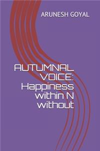 Autumnal Voice