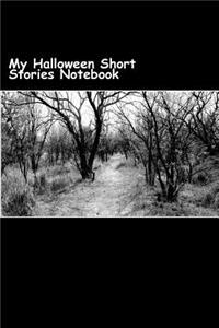 My Halloween Short Stories Notebook