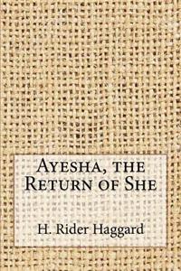 Ayesha, the Return of She