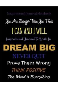 Inspirational Journal - Notebook - Dream Big