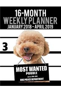 2018-2019 Weekly Planner - Most Wanted Poodle