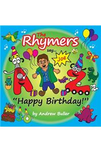 The Rhymers say...Happy Birthday!