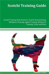 Scotchi Training Guide Scotchi Training Book Features