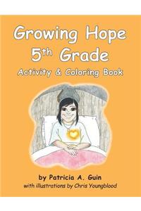 Growing Hope 5th Grade Activity & Coloring Book
