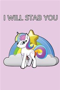I Will Stab You