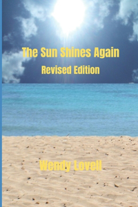 Sun Shines Again