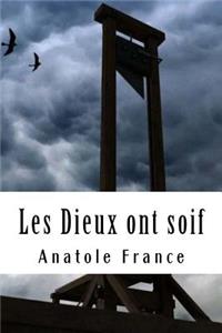 Les Dieux ont soif