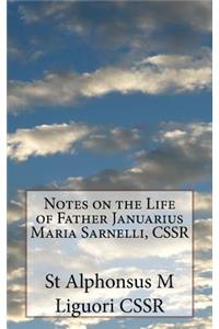 Notes on the Life of Father Januarius Maria Sarnelli, CSSR