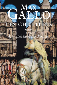 Les Chrétiens, tome 3