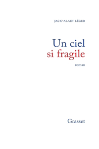Un ciel si fragile
