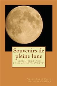 Souvenirs de pleine lune