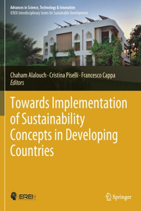 Towards Implementation of Sustainability Concepts in Developing Countries