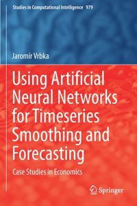 Using Artificial Neural Networks for Timeseries Smoothing and Forecasting