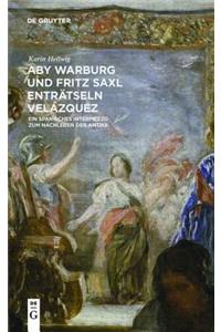 Aby Warburg und Fritz Saxl entratseln Velazquez