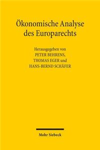 Ökonomische Analyse des Europarechts