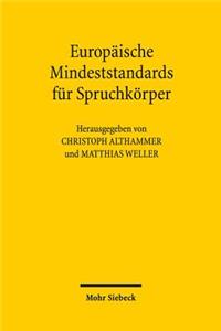 Europäische Mindeststandards für Spruchkörper