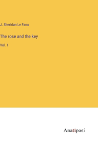 rose and the key