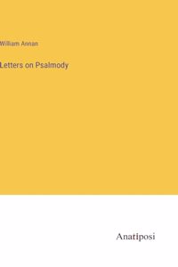 Letters on Psalmody