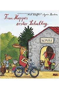 Frau Hoppes erster Schultag