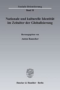 Nationale Und Kulturelle Identitat Im Zeitalter Der Globalisierung