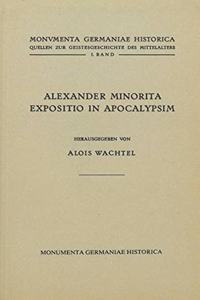 Alexander Minorita, Expositio in Apocalypsim