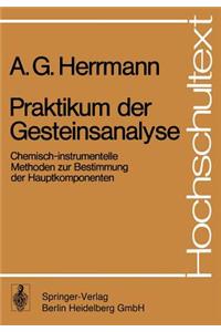 Praktikum der Gesteinsanalyse
